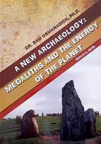 Cover of A New Archaeology: Megaliths and the Energy of the Planet