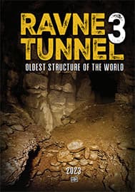 Cover of Ravne 3 Tunnel - Oldest Structure of the World