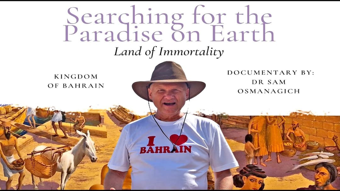 Thumbnail for Searching for the Paradise on Earth – Kingdom of Bahrain